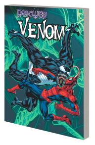 VENOM BY AL EWING & RAM V VOL. 3: DARK WEB Al Ewing Comic Script by