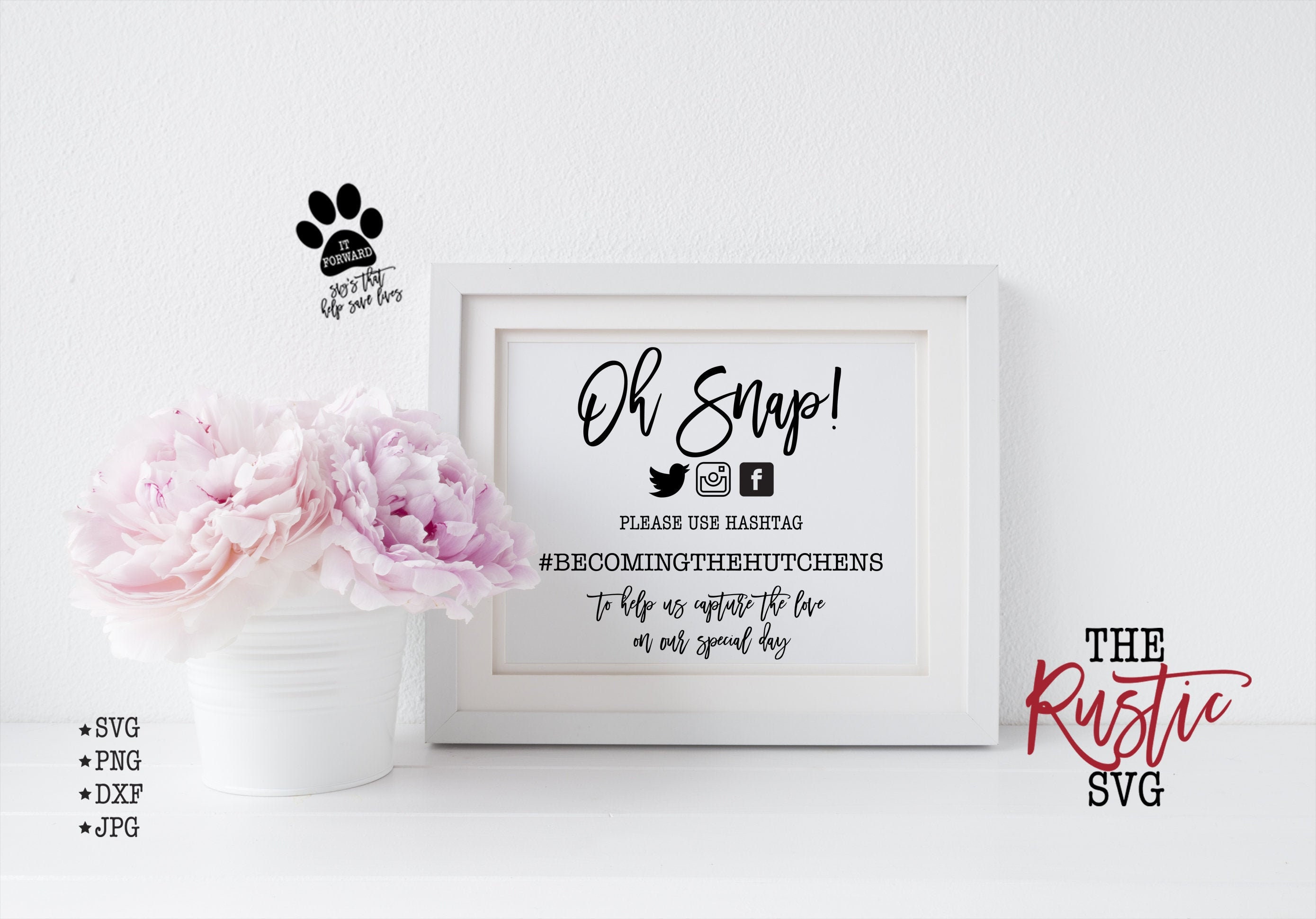 Wedding Hashtag Sign, Oh Snap Svg, Printable Capture The Love, Jpg, Png, Cricut, Silhouette, 002