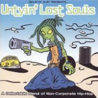 Untyin' Lost Souls: A Delectable Blend of Non-Corporate Hip-Hop