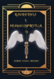Radiestesia y Mundo Espiritual II Ramón Fenoll Moreno Author