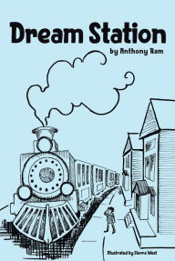Dream Station Anthony Ram Author