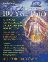 100 Year Patra Jyotish Panchang Vol. 1 Part 2 SWAMI RAM CHARRAN Author