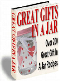 Great Gifts In A Jar Lou Diamond Editor