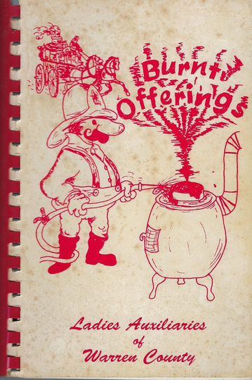 Grand Valleu Ohio Vintage 1990 Warren County Fire Departments Auxiliary Burnt Offerings Cookbook Oh Community Favorite Recipes Rare Book