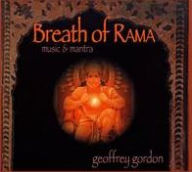 Breath of Ram Geoffrey Gordon Primary Artist