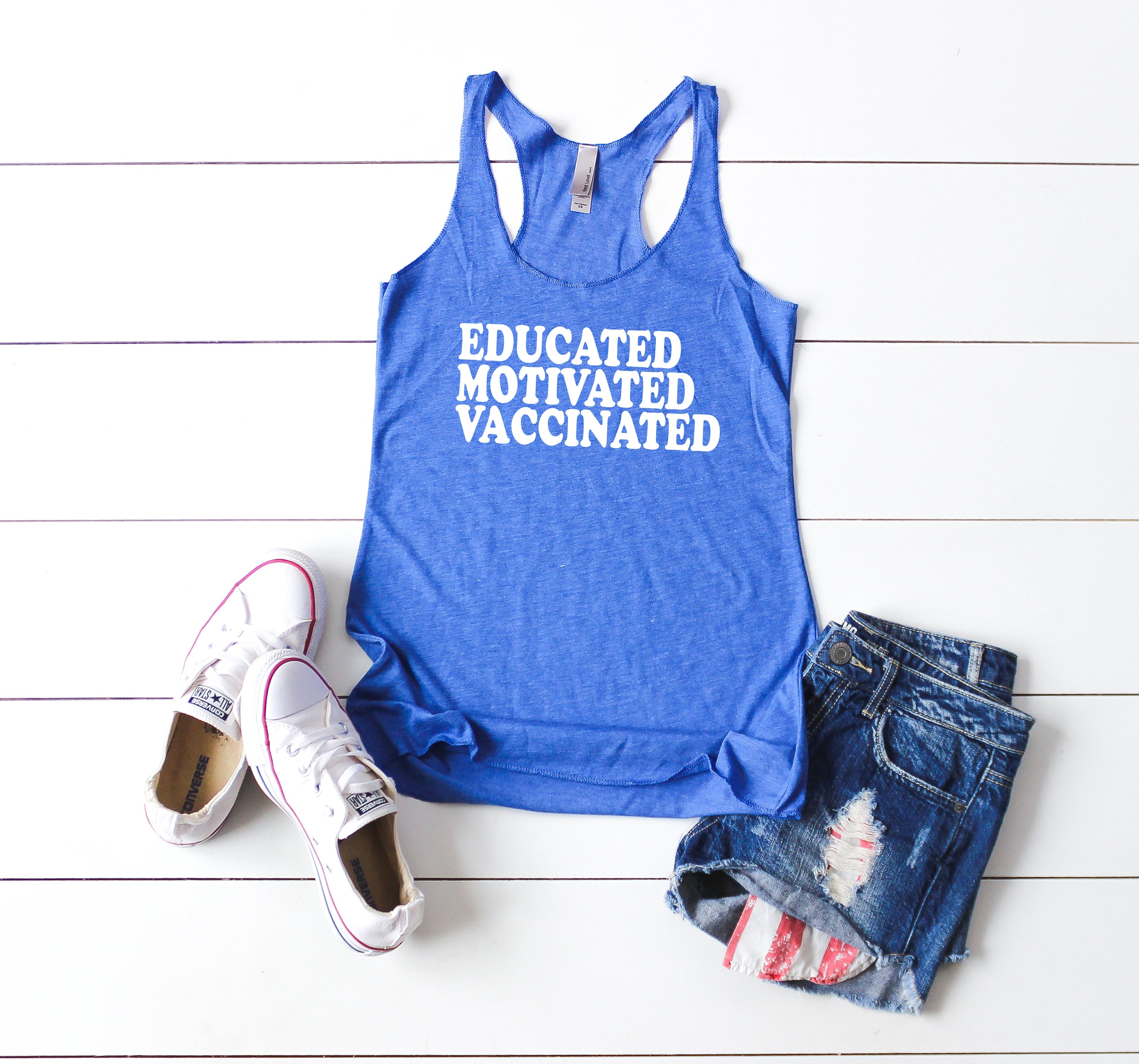 Educated Motivated Vaccinated Racerback Womens Tank Top Soft Flowy Vaccinated
