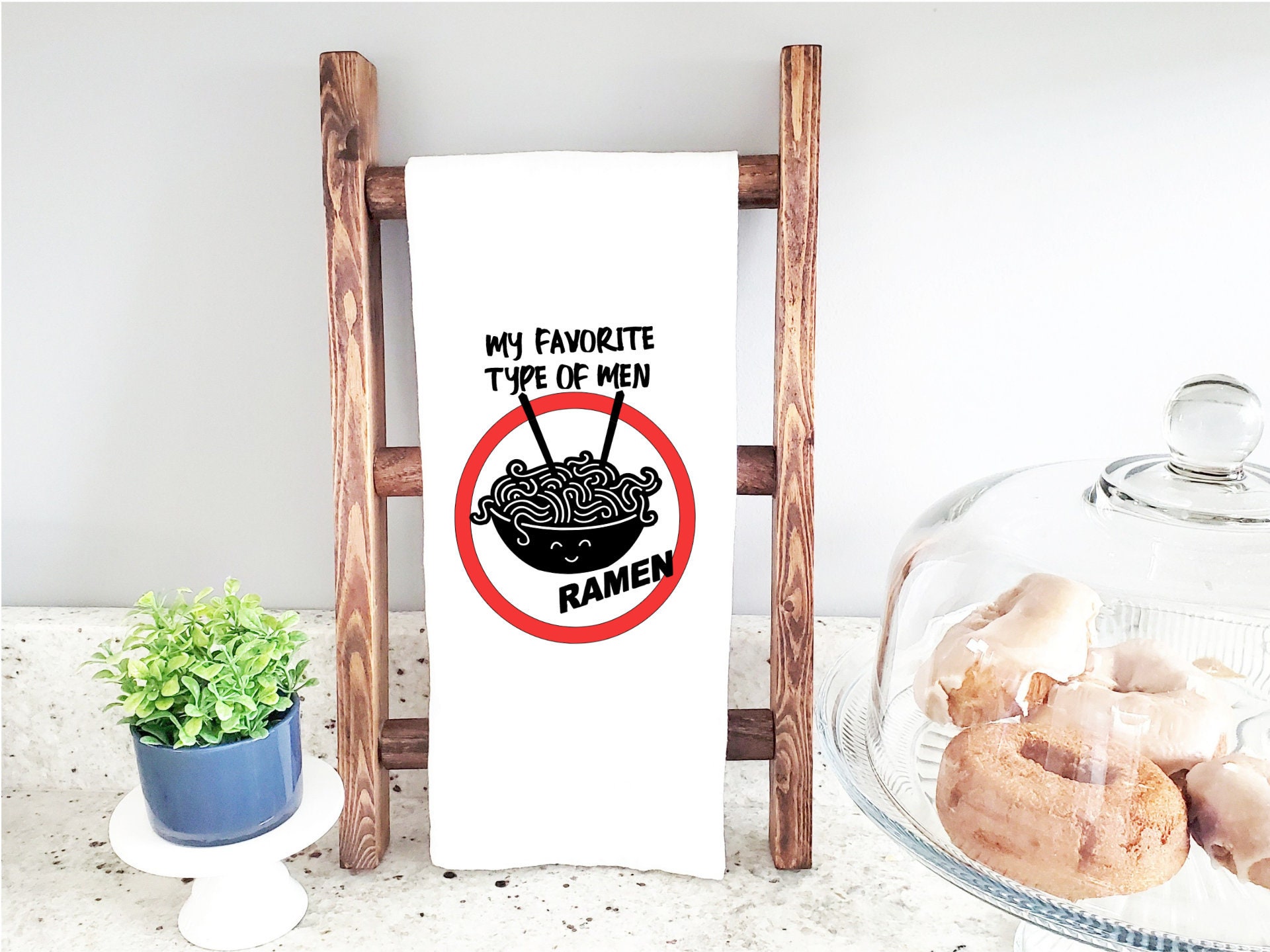 Funny Ramen Tea Towel; My Favorite Kind Of Men Dish Gift For Lover; Chef; Stocking Stuffer; Sarcastic Towel