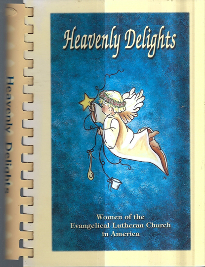 Mooresville North Carolina 2000 St Mark's Lutheran Church Heavenly Delights Hc Cookbook Nc Community Favorite Recipes Rare Local Cook Book