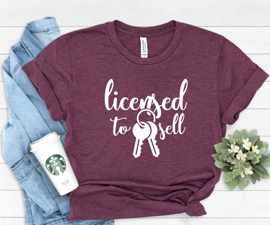 Licensed To Sell Shirt, Realtor Real Estate Agent T-Shirt, Gift For Realtor, Is My Hustle Shirt