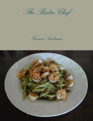 The Bistro Chef Francis Nusbaum Author