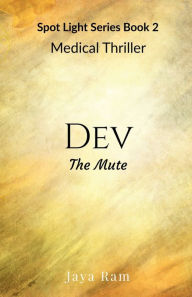 Dev the Mute Jaya Ram Author
