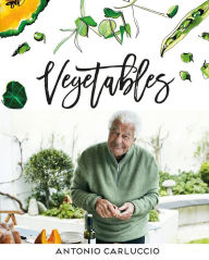 Vegetables Antonio Carluccio Author