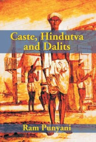 Caste, Hindutva And Dalits Ram Puniyani Author