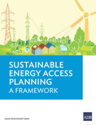 Sustainable Energy Access Planning: A Framework Ram M. Shrestha Author