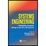 Systems Engineering: Reliability Analysis Using k-out-of-n Structures