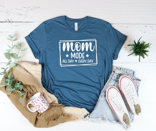 Mom Mode Shirt, Funny Shirt, Mothers Day Gift, T-Shirt, New Birthday Gift For