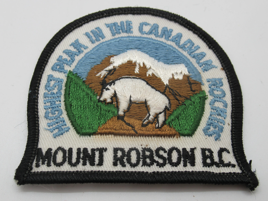 Mount Robson Bc Highest Peak in The Canadian Rockies Canada Vintage Souvenir Travel Sew On Patch