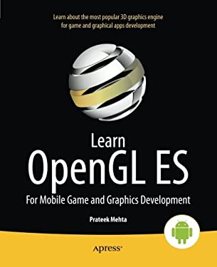 Learn OpenGL ES : For Mobile Game and Graphics Development by Prateek Mehta