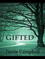 Gifted Jamie Campbell Author