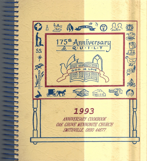 Smithville Ohio Vintage 1993 Oak Grove Mennonite Church Anniversary Ethnic Cookbook Oh Community Favorite Recipes Collectible Rare Cook Book