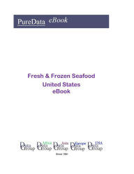 Fresh & Frozen Seafood United States Editorial DataGroup USA Editor