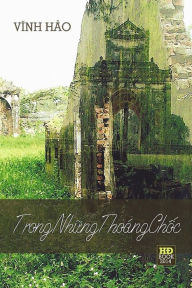 Trong Nhung Thoang Choc: Tuy But cua Vinh Hao Hao Vinh Author