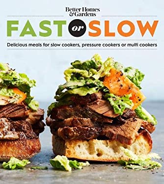 Better Homes and Gardens Fast or Slow by ns, Better Homes Better Homes and Gardens