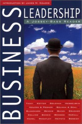 Business Leadership : A Jossey-Bass Reader