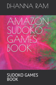 Amazon Sudoko Games Book: Sudoko Games Book Dhanna Ram Author