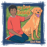 My Dog Buddy Sunil Ram Author