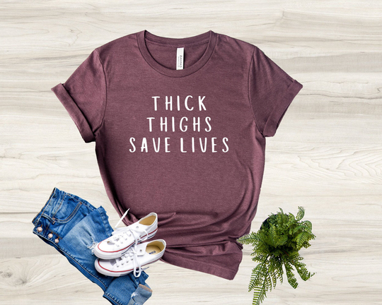 Thick Thighs Save Lives Shirt, Funny Meme Shirts, Trendy Sayings Tee, Gym Mom Gift, Workout Gift