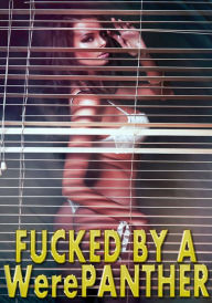 Fucked By A WerePanther: Pounded Hard, Paranormal, Rough Hardcore Explicit Amy Grey Author