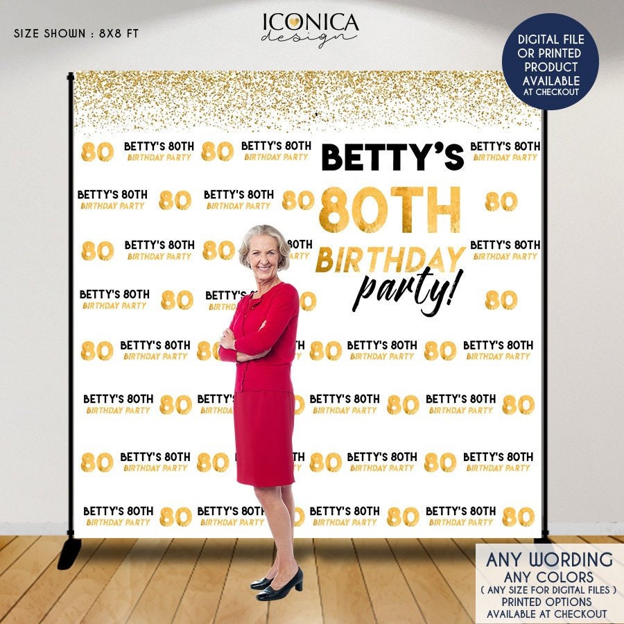 Birthday Photo Booth Backdrop, 80Th Party Decor, White & Gold Backdrop, Any Age Or Color, Printed Printable File Bbd0142