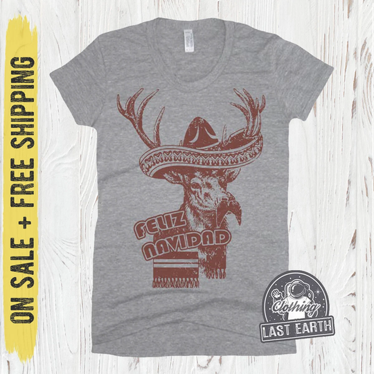 Feliz Navidad T-Shirt, Womens Tri-Blend Shirt, Funny Reindeer Christmas On Sale, Free Shipping, Size Large