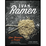 Ivan Ramen: Love, Obsession, and Recipes from Tokyo's Most Unlikely Noodle Joint