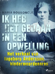 Ik heb het gedaan in een opwelling Maria Bouroncle Author
