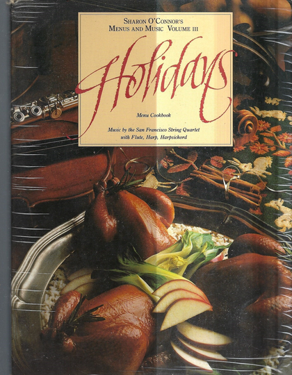 San Francisco California Vintage Holidays Menu Cookbook By Sharon O'conner Favorite Gourmet Recipes Collectible Souvenir Rare Cook Book