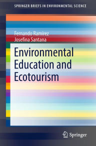 Environmental Education and Ecotourism Fernando Ramírez Author