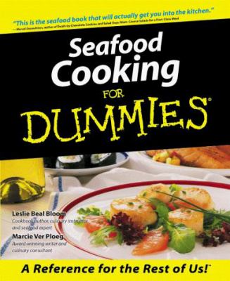 Seafood Cooking for Dummies by Leslie B., Ver Ploeg, Marcie Bloom