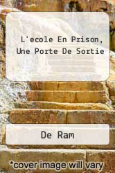 L'ecole En Prison, Une Porte De Sortie