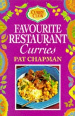 Favourite Restaurant Curries by Pat Chapman