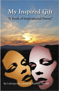 My Inspired Gift Lakenya Campbell Author
