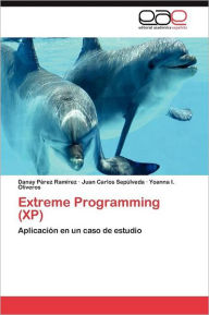 Extreme Programming (XP) Pérez RamÃrez Danay Author