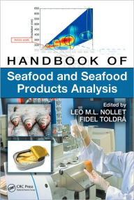 Handbook of Seafood and Seafood Products Analysis Leo M.L. Nollet Editor