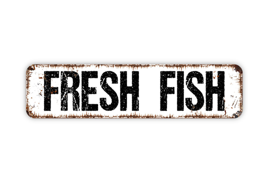 Fresh Fish Sign, Seafood Metal Farmhouse Style Decor, Rustic Street Sign Or Door Name Plate Plaque