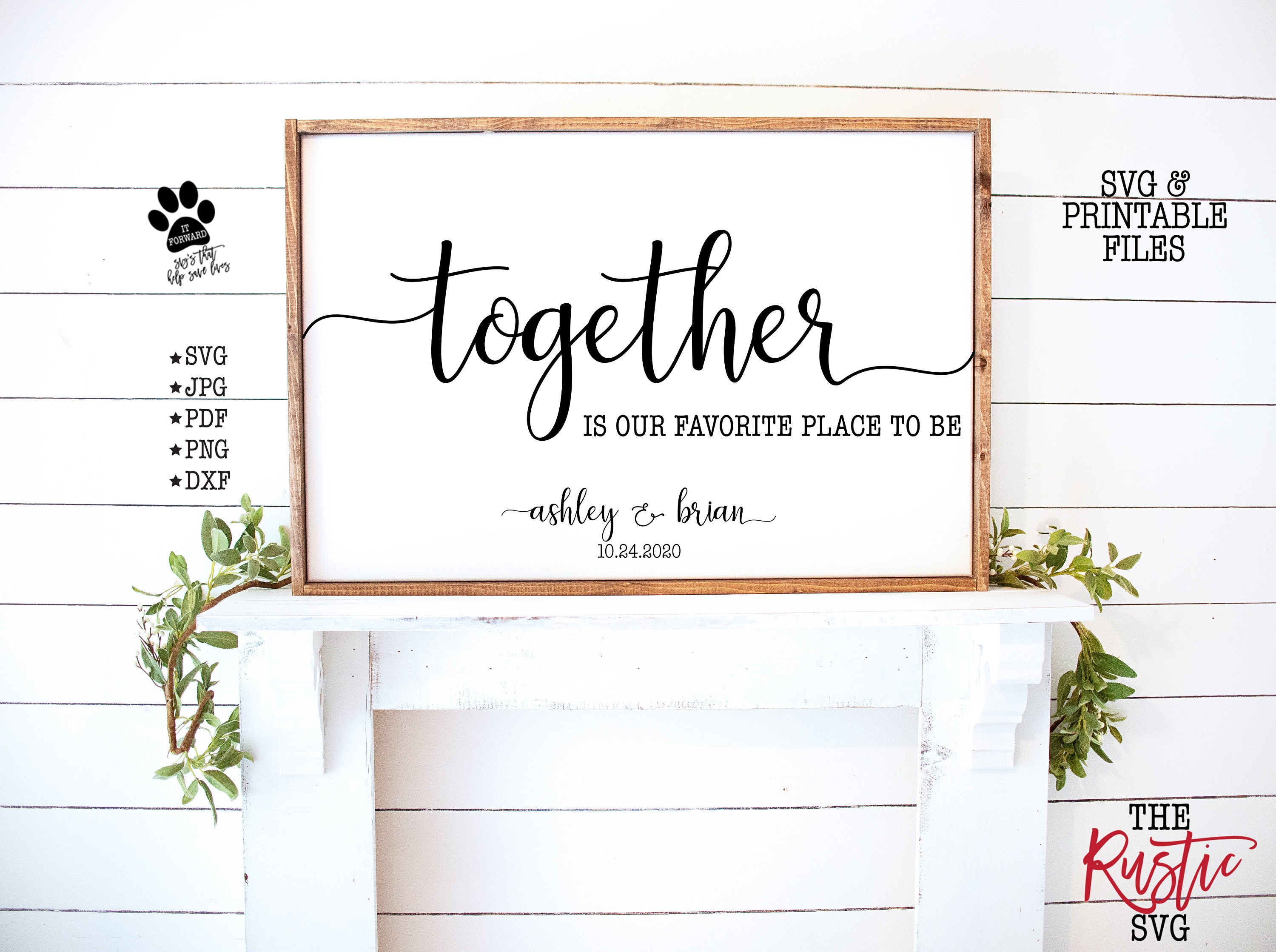 Together Is Our Favorite Place To Be Sign, Welcome Wedding Printable Easel Svg, Jpg, Pdf, 005