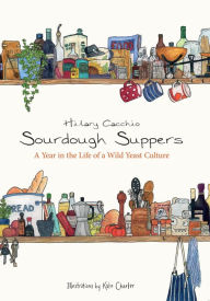 Sourdough Suppers Hilary Cacchio Author