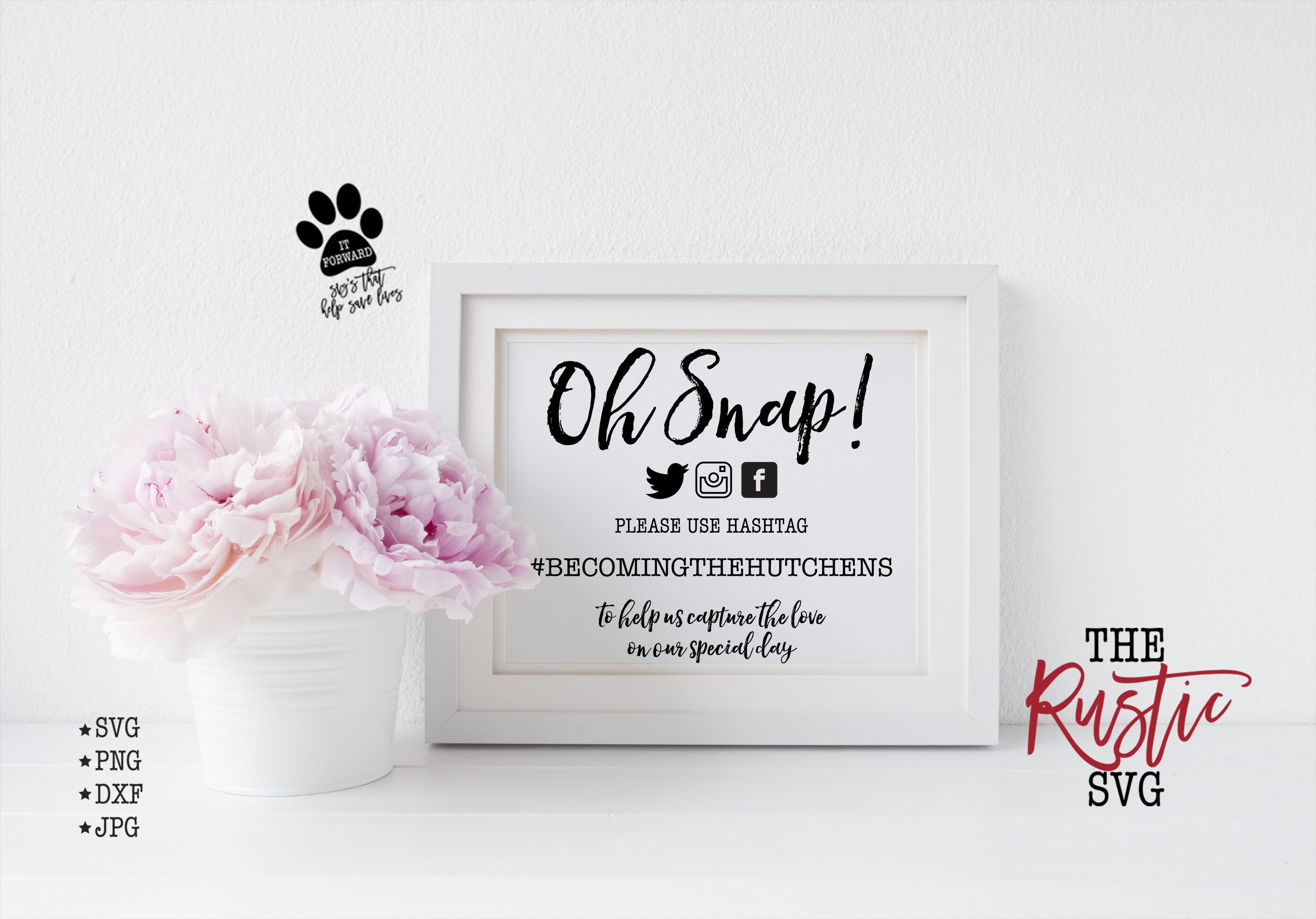 Wedding Hashtag Sign, Oh Snap Svg, Printable Capture The Love, Jpg, Png, Cricut, Silhouette, 004