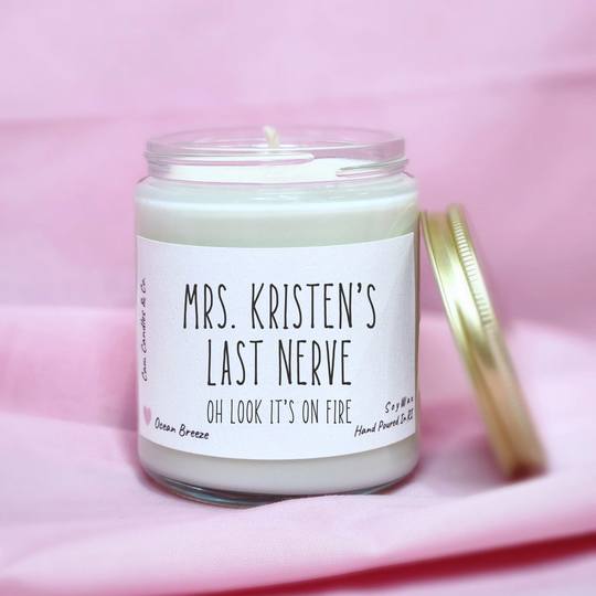 End Of Year Teacher Gifts, Gift For Teacher, Appreciation Gift, Personalized "Teachers Last Nerve.."