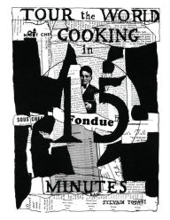 Tour the World of Cooking in 15 Minutes Sylvain Touati Author